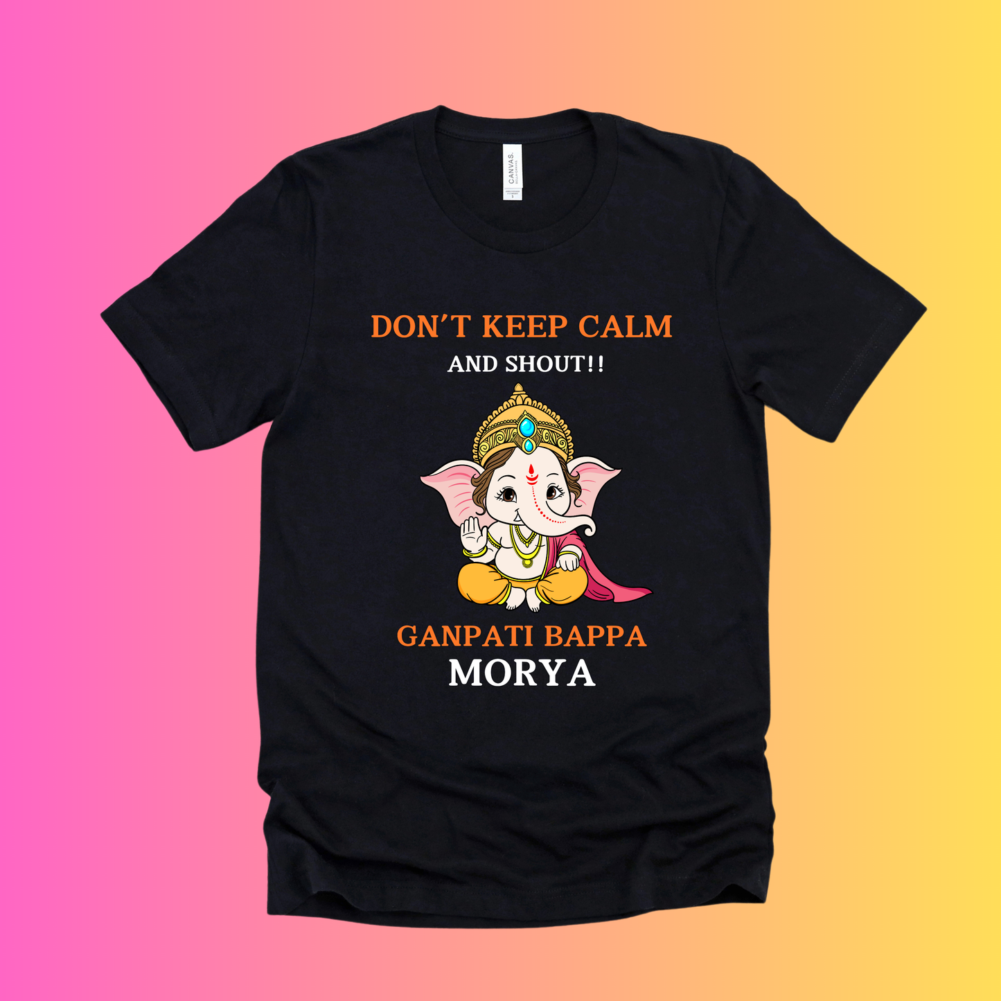 Dont Keep calm for Ganesha (For Adults)